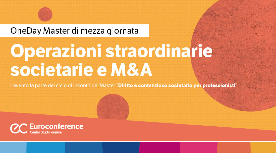 Immagine Operazioni straordinarie societarie e M&A | Euroconference